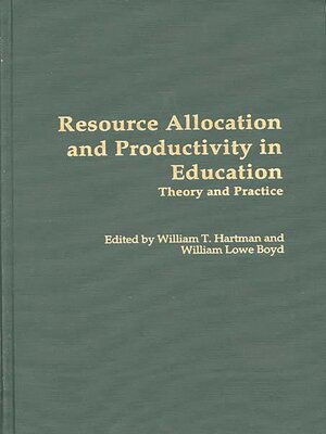 cover image of Resource Allocation and Productivity in Education